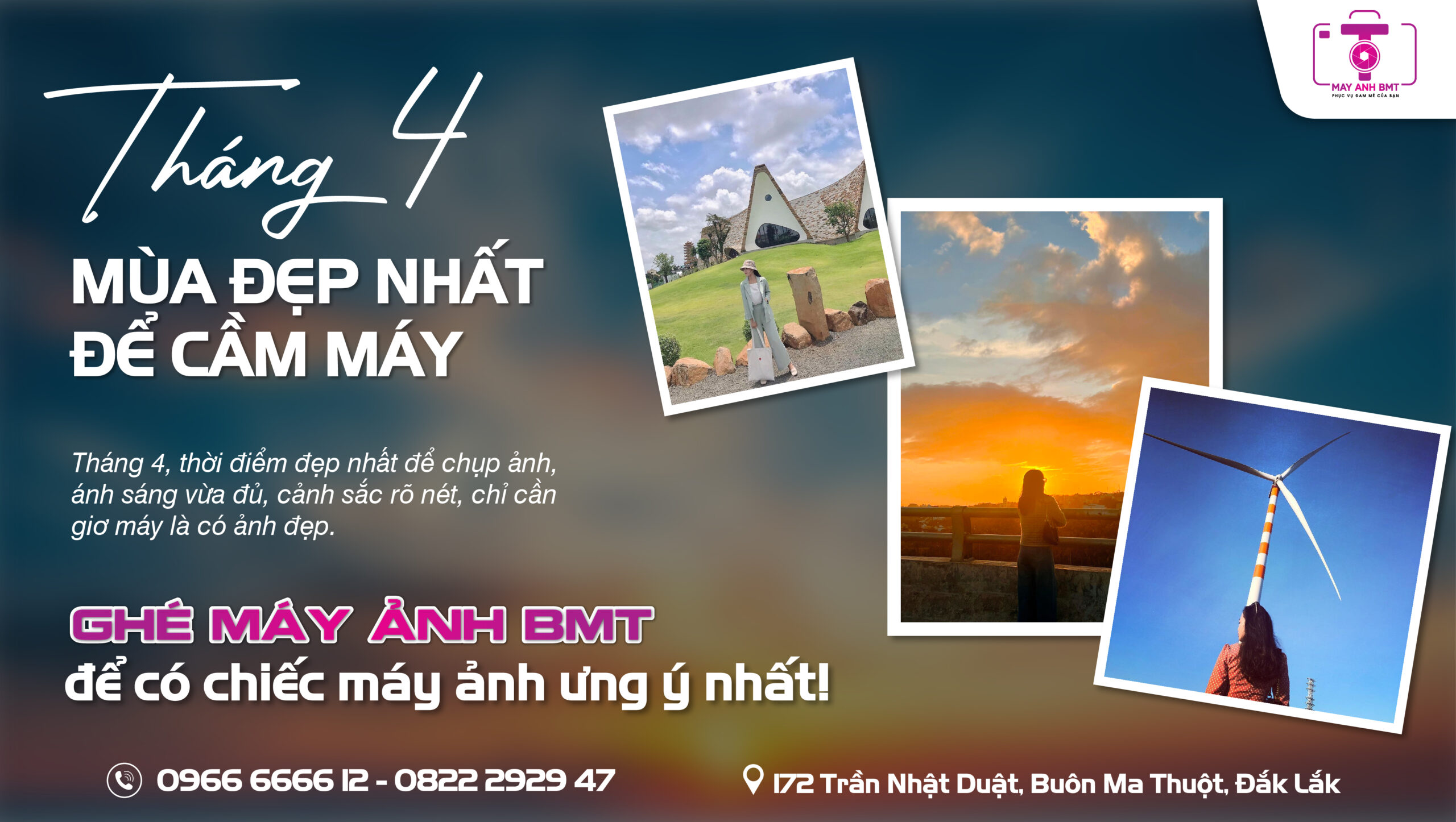 THÁNG 4: MÙA ĐẸP NHẤT ĐỂ CẦM MÁY - MÁY ẢNH BMT